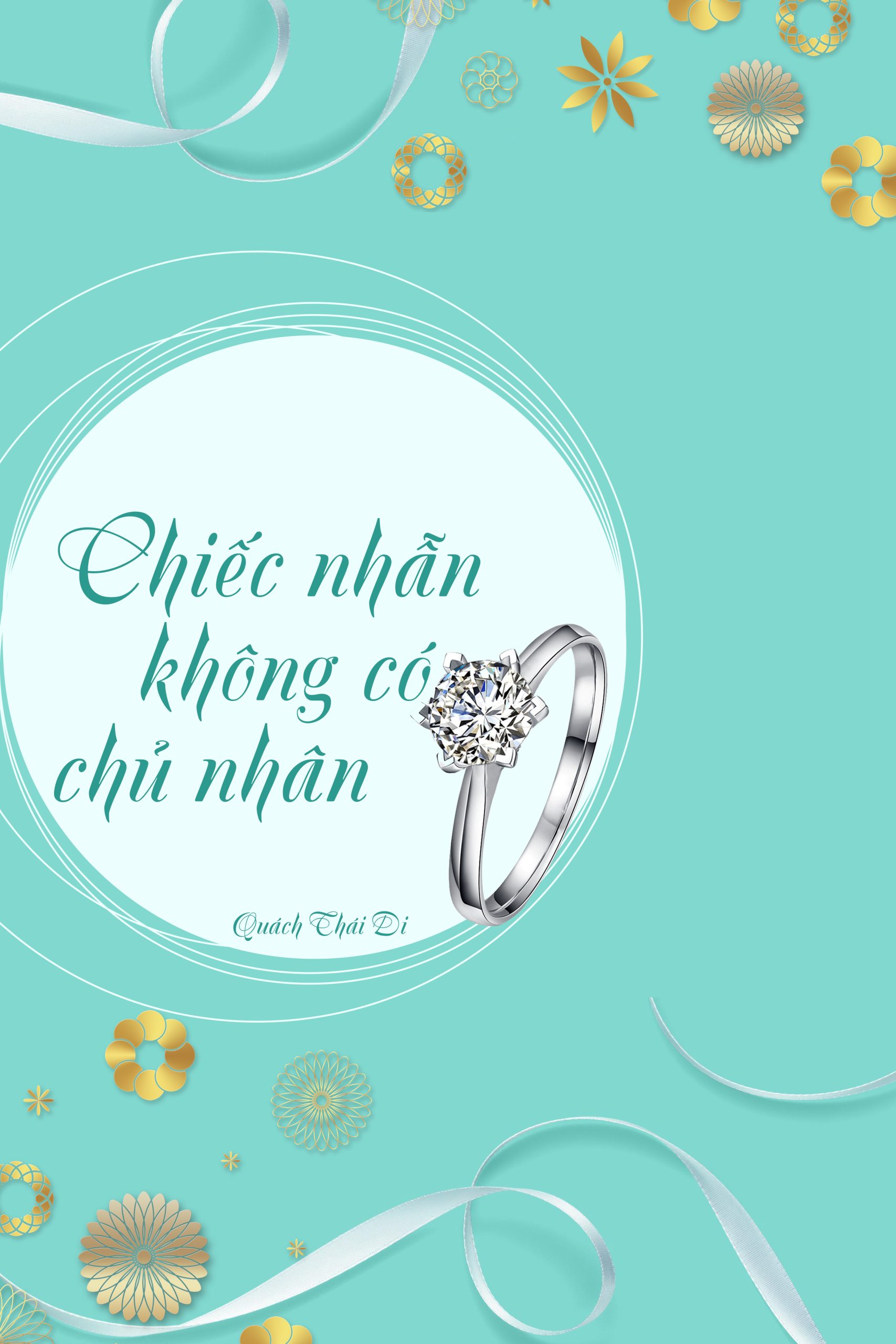 Chiếc Nhẫn Không Có Chủ Nhân